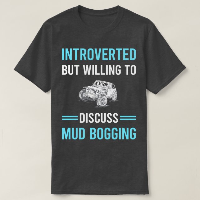 Camiseta Mud Bogging Muding Apresentado (Frente do Design)