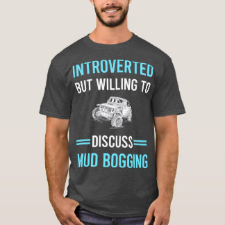 Camiseta Mud Bogging Muding Apresentado