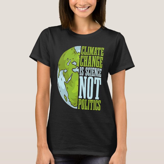 Camiseta Mudança climática é ciência que não ama o Clim de  (Frente)