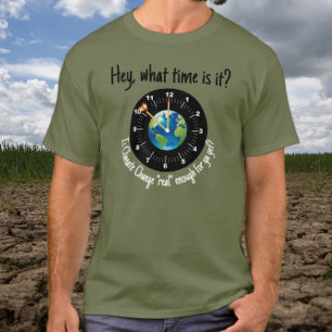 Camiseta Mudança climática: É "real" o suficiente para você