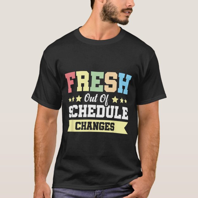 Camiseta Mudanças De Horário Recentes  (Frente)