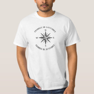 Camiseta Mudanças em latitudes, mudanças em atitudes