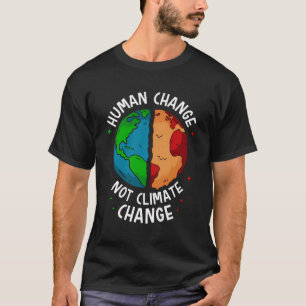 Camiseta Mudanças Humanas e Não Alterações Climáticas Aquec