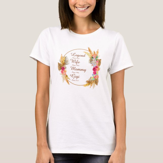 Camiseta Mude qualquer nome Data Legenda Esposa Mamãe Gigi (Frente)