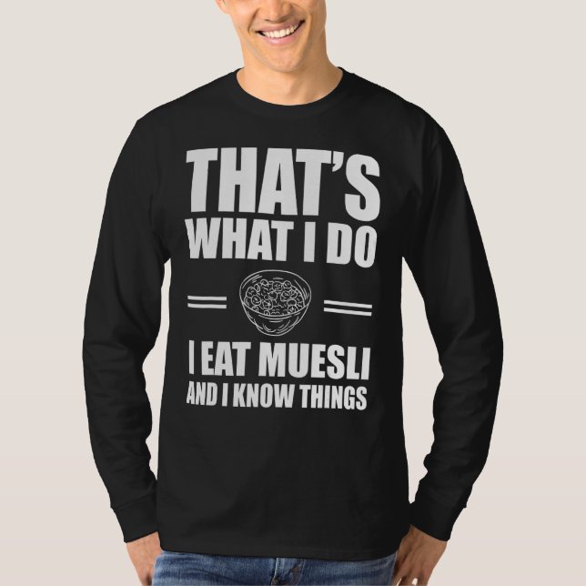 Camiseta Muesli Outfit Love Cereal Breakfast (Frente)
