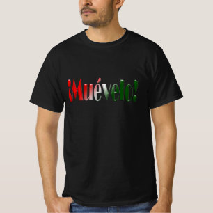 Camiseta Muévelo - Mexa-se
