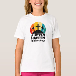 Camiseta Muita Coisa Pode Acontecer Em Três Dias