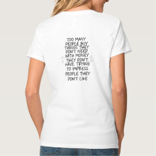 Camiseta Muitas coisas de comprar do Pessoas de que eles nã
