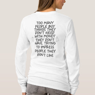 Camiseta Muitas coisas de comprar do Pessoas de que eles nã