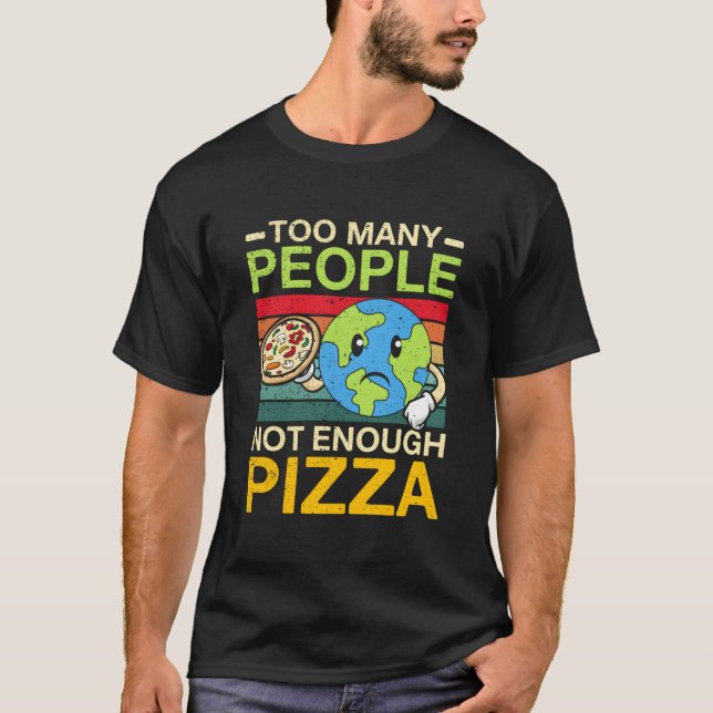Camiseta Muitas Pessoas Pouca Pizza (Frente)