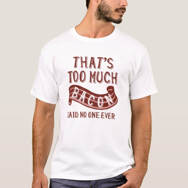 Camiseta Muito Bacon (Frente)