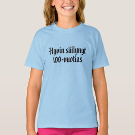 Camiseta Muito bem preservado com 100 anos 3
