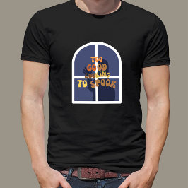 Camiseta Muito Boa Vista Para O Dia de as Bruxas engraçado