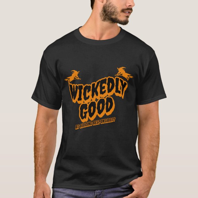 Camiseta Muito bom em Evitar a Responsabilidade Halloween (Frente)