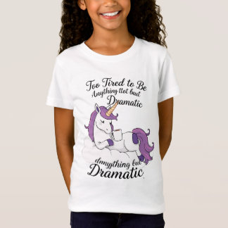Camiseta Muito Cansado para ser qualquer coisa menos dramát