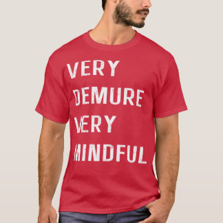 Camiseta Muito Demorada Muito Mindígena Muito Cutesy Muito