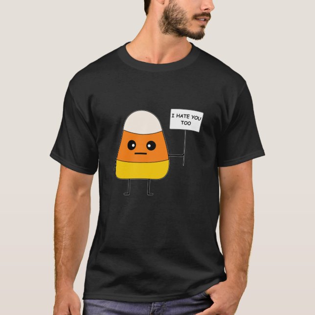 Camiseta Muito Engraçado Eu Odeio Você Também, Equipe Candy (Frente)