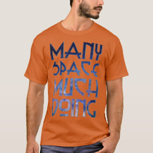 CAMISETA MUITO ESPAÇO FAZENDO