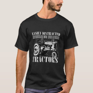 Camiseta Muito Facilmente Distraído Por Tratores De Agricul