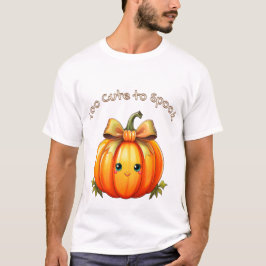 Camiseta Muito Fofo para Assustar – Design de Abóbora de Ha