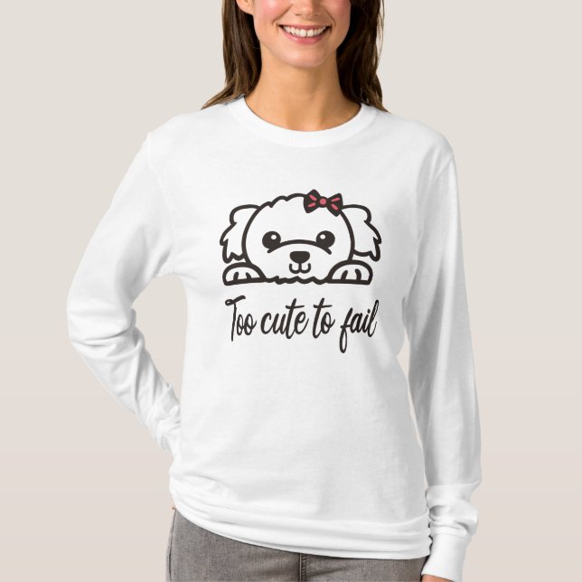 Camiseta Muito fofo para falhar(4) (Frente)