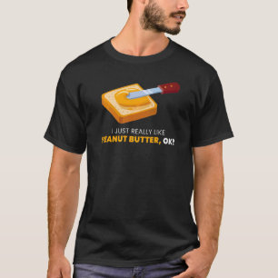 Camiseta Muito Gosto De Comida De Manteiga De Amendoim