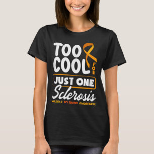 Camiseta Muito Legal Para Apenas Uma Esclerose Esclerose Mú