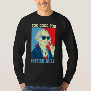 Camiseta Muito Legal Para O Governo Britânico George Washin
