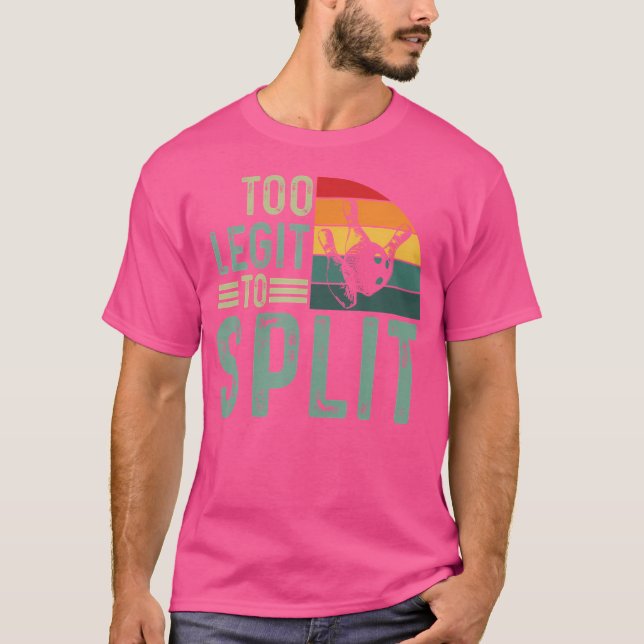Camiseta Muito Legítimo Para Dividir Jogadores De Boliche E (Frente)