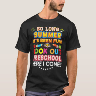 Camiseta Muito Longo Verão Olhem Para A Pré-Escola Aqui Eu
