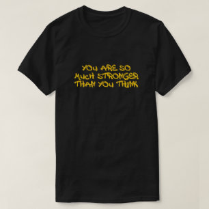 Camiseta Muito Mais Forte Do Que Você Acha Motivacional