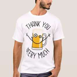 Camiseta Muito Obrigado, Cerveja - Rosto Engraçado