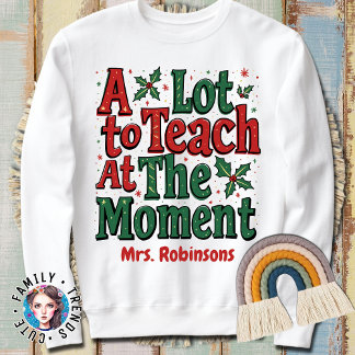 Camiseta Muito para ensinar no momento