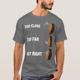 Camiseta Muito Perto Demais Apenas Jogando Rima Com O Raio