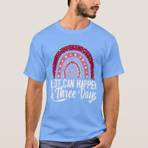 Camiseta Muito pode acontecer em 3 dias Bíblia do arco-íris