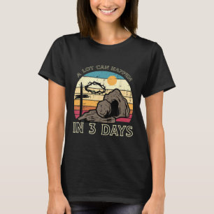 Camiseta Muito Pode Acontecer Em 3 Dias Páscoa Bíblia Relig