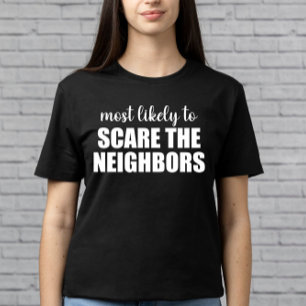 Camiseta Muito Provável De Assustar Os Vizinhos Funny Hallo