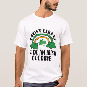 Camiseta Muito Provável Fazer Um Bom Irlandês5
