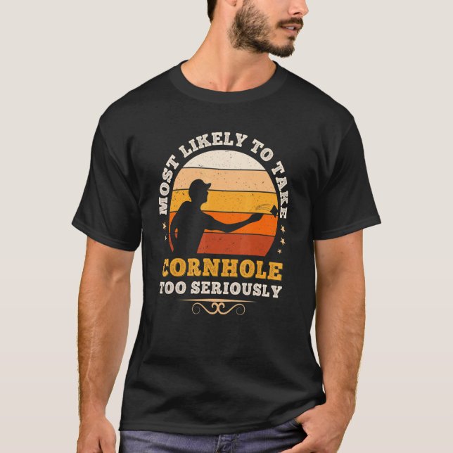 Camiseta Muito Provável Para Levar Cornhole A Sério Bean B (Frente)