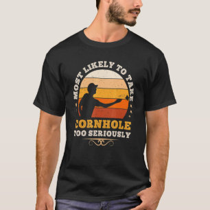 Camiseta Muito Provável Para Levar Cornhole A Sério Bean B