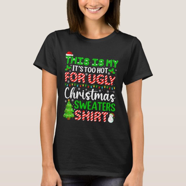 Camiseta Muito Quente Suores De Natal Feios Engraçados Famí (Frente)