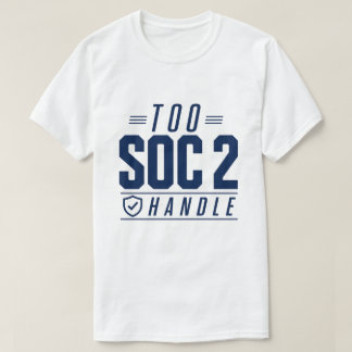Camiseta Muito SOC 2 para Lidar