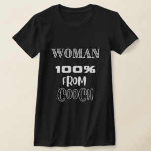 Camiseta Mulher 100% Do Cooch