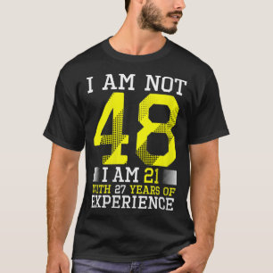 Camiseta Mulher: 48.º Aniversário Mulher de 48 anos Present