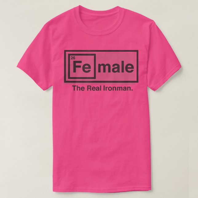 Camiseta Mulher A Mesa De Ferro Real (fe) Homem De Elemento (Frente do Design)