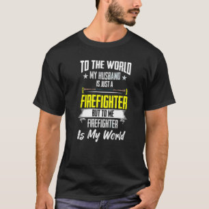 Camiseta Mulher-Bombeiro Coragem Bombeiro Marido Meu Wo