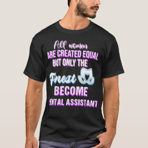 Camiseta Mulher Bonita Mãe Assistente Dental Ideia de Prese