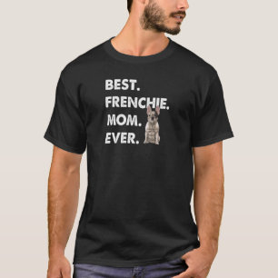 Camiseta Mulher Bulldog Francês Mãe Mamãe Francesa Melhor F