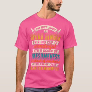 Camiseta Mulher Cantora De Ópera Para Opera Vocalista Tenor