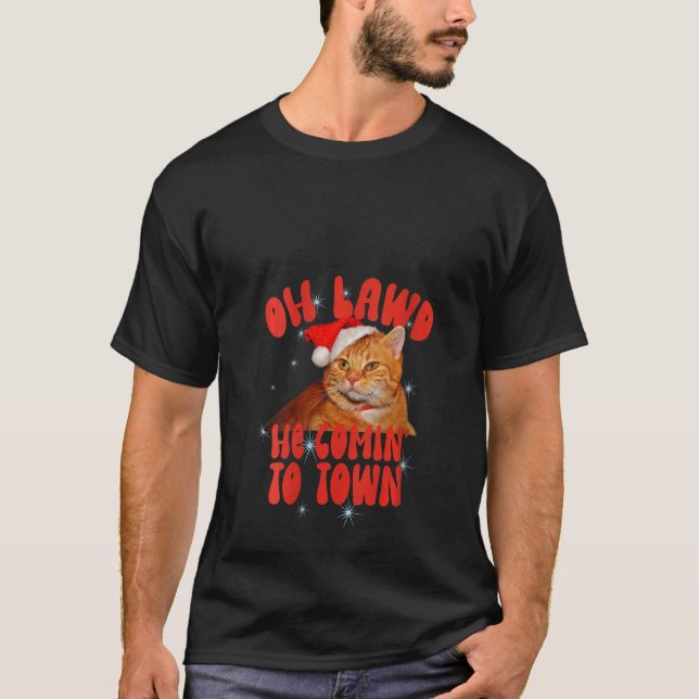 Camiseta Mulher Cat Meme Oh Deus Ele Vem Vindo O Natal Da P (Frente)